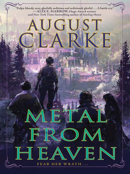 Title details for Metal from Heaven by August Clarke - Available